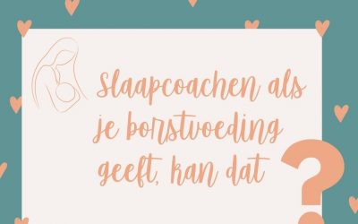 Borstvoeding en slaapcoaching