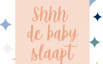 Shhhh de baby slaapt